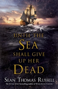 Until the Sea Shall Give Up Her Dead - Book #4 of the Adventures of Charles Hayden