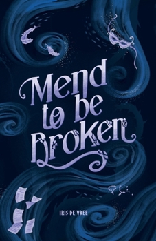 Paperback Mend to be Broken Book