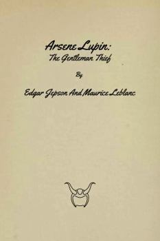 Paperback Arsene Lupin: The Gentleman Thief Book