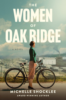 Paperback The Women of Oak Ridge Book