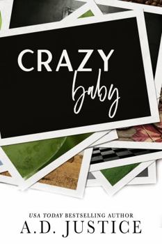 Crazy Baby (The Crazy Series) - Book #2 of the Crazy