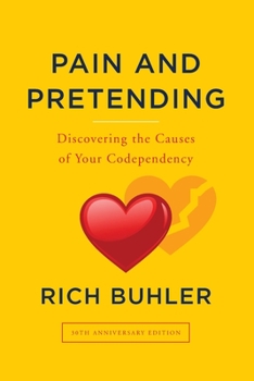 Paperback Pain and Pretending: You can be set free from the hurts of the past Book