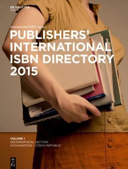Hardcover Publishers' International ISBN Directory: Geographical Section Afghanistan - Czech Republic Book