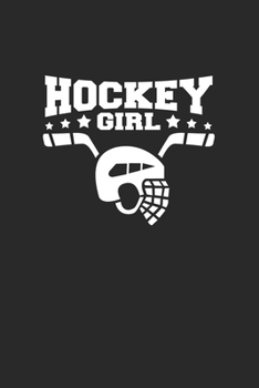 Paperback Hockey girl: 6x9 Hockey - lined - ruled paper - notebook - notes Book