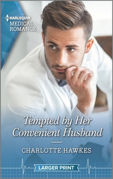 Mass Market Paperback Tempted by Her Convenient Husband [Large Print] Book