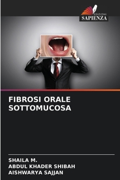 Paperback Fibrosi Orale Sottomucosa [Italian] Book