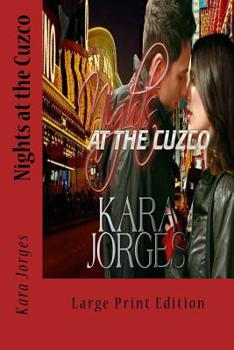 Paperback Nights at the Cuzco: Large Print Edition Book
