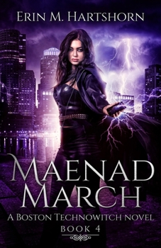 Paperback Maenad March: A Boston Technowitch Novel Book