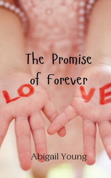 Paperback The Promise of Forever Book