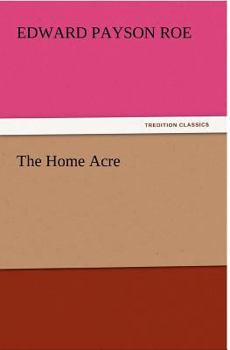 The Home Acre