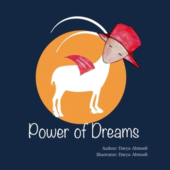 Power of Dreams: How to achieve your dream