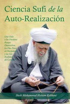 Paperback La Ciencia Sufi de La Auto-Realizacion [Spanish] Book