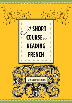 Paperback A Short Course in Reading French Book