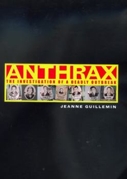 Hardcover Anthrax: The Investigation of a Deadly Outbreak Book