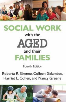 Paperback Social Work with the Aged and Their Families Book