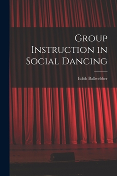 Paperback Group Instruction in Social Dancing Book