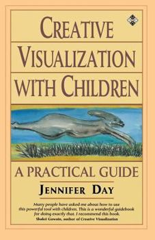 Paperback Creative Visualization with Children Book