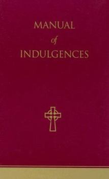 Hardcover Manual of Indulgences Book