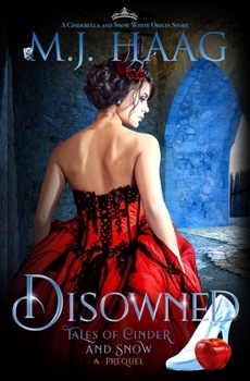 Paperback Disowned: A Cinderella and Snow White origin story Book