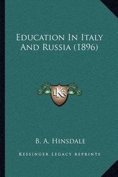 Paperback Education In Italy And Russia (1896) Book