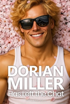Paperback Dorian Miller Has Left The Chat Book