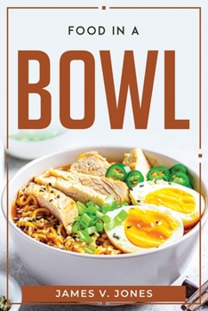 Food in a Bowl