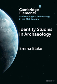 Hardcover Identity Studies in Archaeology Book