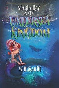 Paperback Marta Ray and the Undersea Kingdom Book