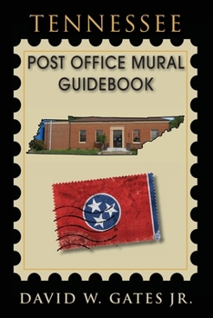 Paperback Tennessee Post Office Mural Guidebook Book