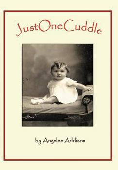 Hardcover Just One Cuddle Book