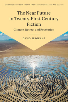 Paperback The Near Future in Twenty-First-Century Fiction Book