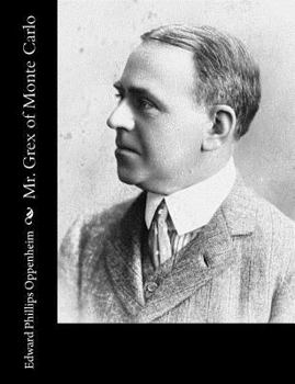 Paperback Mr. Grex of Monte Carlo Book