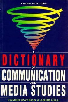 Paperback A Dictionary of Communication and Media Studies Book