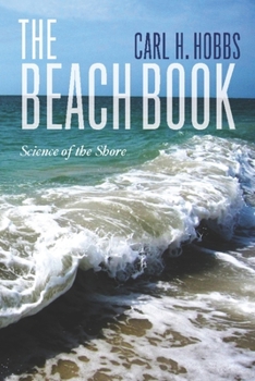 Paperback The Beach Book: Science of the Shore Book