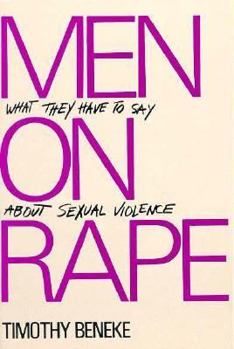 Paperback Men on Rape : What They Have to Say about Sexual Violence Book