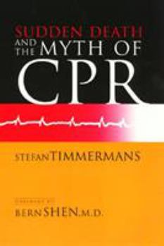 Paperback Sudden Death and the Myth of CPR Book