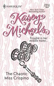 The Chaotic Miss Crispino - Book #11 of the Regency Classics: Alphabet Series