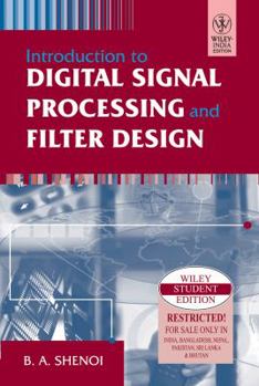 Paperback Introduction to Digital Signal Processing and Filter Design Book