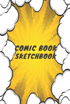 Paperback Comic Book sketchbook: Blank Comic Book sketchbook Lovers / Write and Draw Your Own Comics sketchbook Gift, Variety of Templates for Creative Book