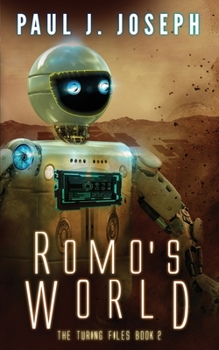 Paperback Romo's World: Turing Files - Book Two Book