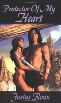 Protector Of My Heart - Book #1 of the Barbarians of Malka