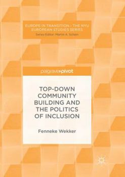 Paperback Top-Down Community Building and the Politics of Inclusion Book