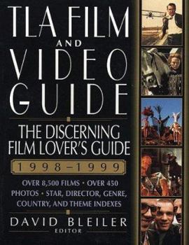 TLA Film & Video Guide, 1998-1999: The Discerning Movie Lover's Guide (Tla Video & DVD Guide)