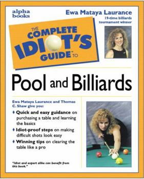 Paperback The Complete Idiot's Guide to Pool & Billiards Book