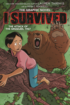 I Survived the Attack of the Grizzlies, 1967