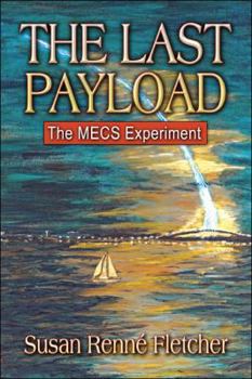 Paperback The Last Payload: The Mecs Experiment Book