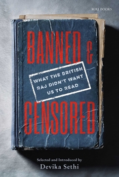 Hardcover Banned & Censored: What the British Raj Didn't Want Us to Read Book