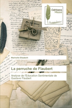 Paperback La perruche de Flaubert [French] Book