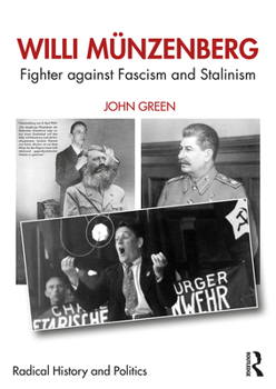 Paperback Willi Münzenberg: Fighter against Fascism and Stalinism Book