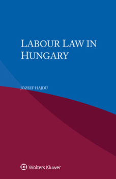 Paperback Labour Law in Hungary Book